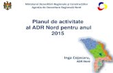 Planul de activitate al ADR Nord pentru anul 2015