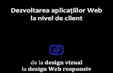 CLIW 2014—2015 (4/12): Design Web. Proiectarea siturilor Web. Design Web responsiv