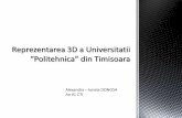 Reprezentarea 3D a Universitatii Politehnica Timisoara