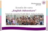 Scoala de vara english adventure shakespeare school