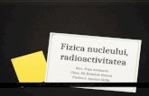 Fizica nucleului, radioactivitatea