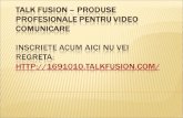 Talk fusion – produse profesionale pentru video comunicare