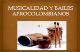 Musica y bailes afrocolombianos