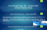 Imaging & Signal Standards