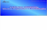 Paralisia cerebral Clinica Prog e Reabil
