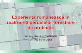 3. Experienta Romaneasca in Realizarea Perdelelor Forestiere de Protectie