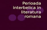 Perioada interbelica in literatura romana2.ppt