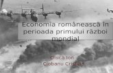 Economia Românească În Perioada Primului Război