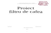 Proiect Filtru de Cafea