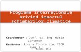 Programe Internaționale Privind Impactul Schimbărilor Climatice_ Constantin_ Roxana