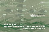Piata de Arta Romaneasca Raport 2013