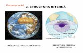 02. Introducere in Geologie - Prezentare 02 - Structura Interna a Pamantului