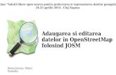 Adaugarea si editarea datelor în OpenStreetMap folosind JOSM