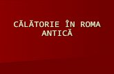 calatorie in roma antica