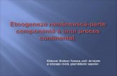 Etnogeneza Romaneascaparte Componenta a Unui Proces Continental