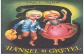 Hansel Si Gretel - Fratii Grimm (Ilustratii de Adriana Mihailescu, 1989)