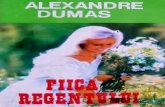 Alexandre Dumas - Fiica Regentului [Ibuc.info]