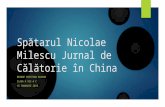 Spătarul Nicolae Milescu Jurnal de Călătorie În China