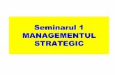 Managementul Strategic Seminar1