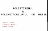 Polistiren + Polimetacrilatul de metil