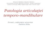 prelegere Patologia articulaţiei temporo-mandibulare
