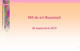 555 ani Bucureu0219ti, 20 septembrie 2014.pdf
