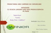 Lansarea unui nou produs sub marca GARNIER