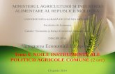 Tema 6. Noile Instrumente Ale Politicii Agricole Comune (2 Ore)