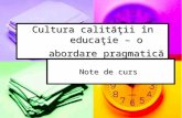 Cultura Calitu0103u0163ii in Educatie