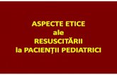 11. Aspecte Etice in Rcp Pediatrie