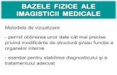 Bazele Fizice Ale Imagisticii Medicale