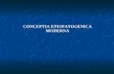 Conceptia etiopatogenica moderna- ctd.ppt