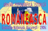 Arhiva Fotografica Istorica Romaneasca 1906.pps