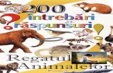 200 Intrebari Si Raspunsuri - Regatul Animalelor
