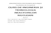 Curs de Ingineria Şi Tehnologia Reactorilor Nucleari