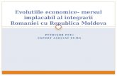 Evolutiile economice- mersul implacabil al integrarii Romaniei cu Republica Moldova (Petrisor Peiu)