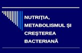 4 Nutritie Metabolism si cresterea bacteriana