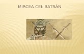 Mircea Cel Batran (2)