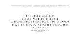 Interesele Geopolitice Si Geostrategice in Zona Extinsa a Marii Negre - Dan Zota, An i, Master i.p.r.i