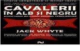 Jack Whyte - [Ordinul Templierilor] 1 Cavalerii in Alb Si Negru