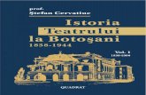 Cervatiuc Stefan Istoria Teatrului La Botosani Vol 1 1838 1900