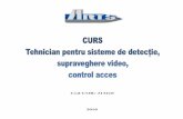 Tehnician Pentru Sisteme de Detectie, Supraveghere Video, Control Acces Cod Cor 352130