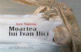 Lev Nicolaevici Tolstoi - Moartea Lui Ivan Ilici
