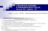 Tehnologie Farmaceutica Anul III, Curs 1.