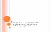 Curs 01 – Televiziune