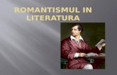 Romantismul in Literatura