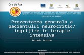 25 Prezentarea Generala a Pacientului Neurocritic