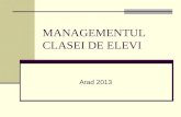 MANAGEMENTUL CLASEI DE ELEVI arad 2013.ppt