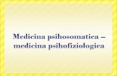 Medicina psihosomatica – medicina psihofiziologica