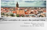 Piaţa unităţilor de cazare din judeţul Sibiu new.